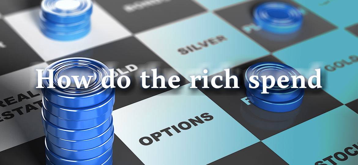 How do the rich spend