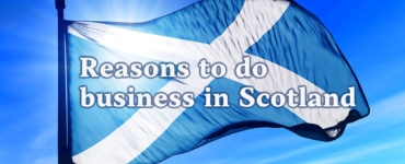 Reasons to do business in Scotland