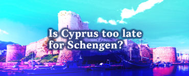 Is Cyprus too late for Schengen?