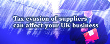 Tax evasion of suppliers can affect your UK business