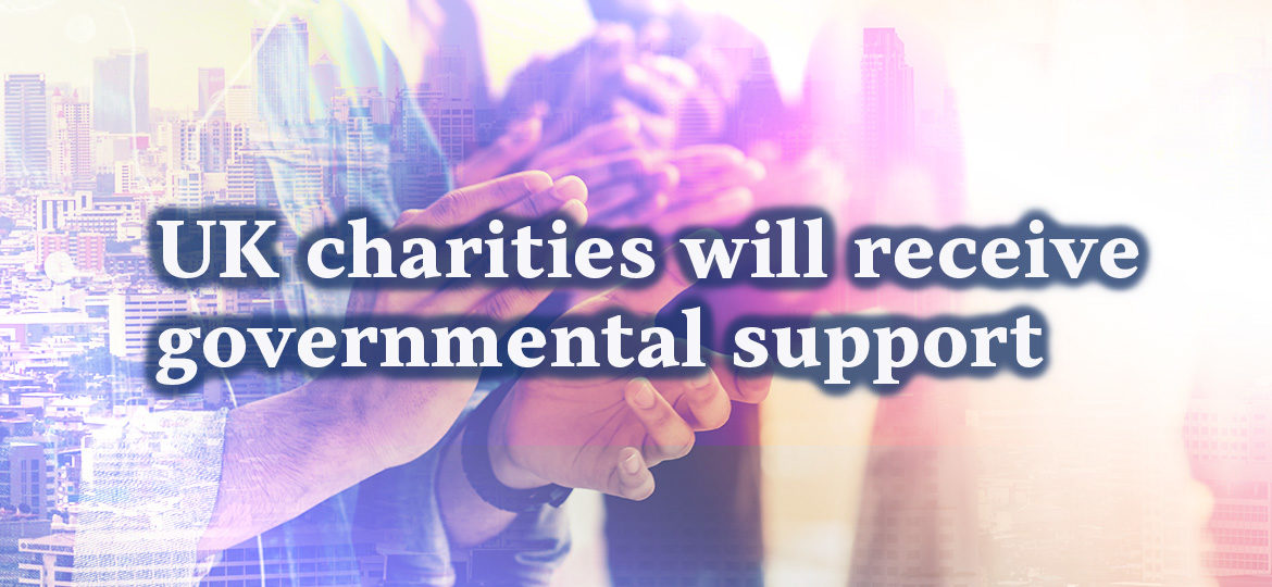 UK charities will receive governmental support