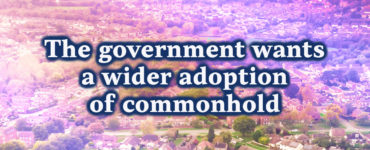 The government wants a wider adoption of commonhold