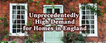 Unprecedentedly high demand for homes in England