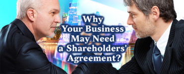 Why your business may need a shareholders’ agreement?