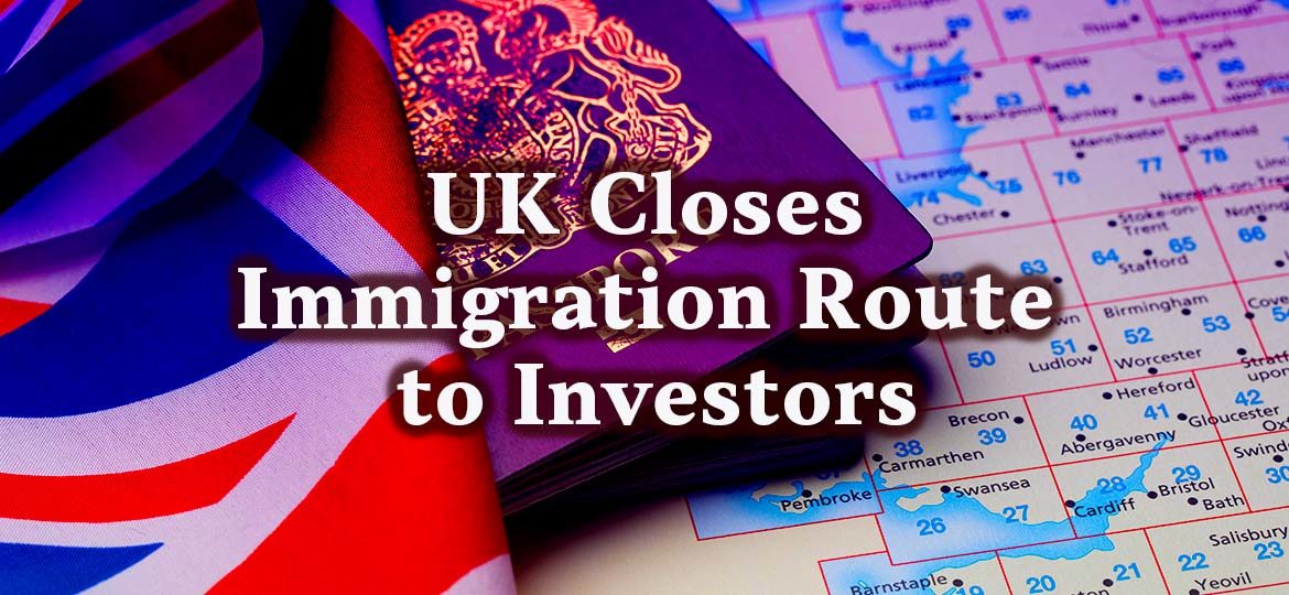 UK Closes Immigration Route to Investors