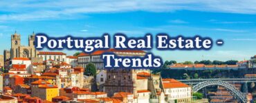 Portugal  Real Estate – Trends