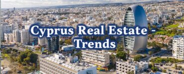 Cyprus Real Estate – Trends