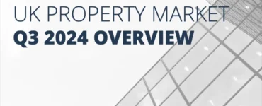 UK Property Market Q3 2024 Overview